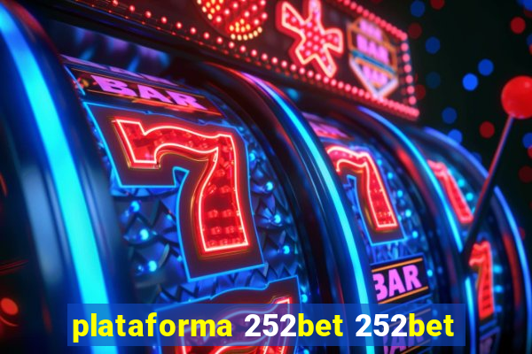 plataforma 252bet 252bet